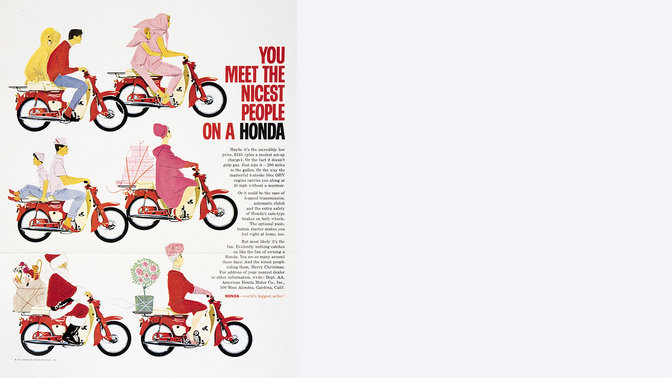 A Honda Super Cub reklámszlogenje.